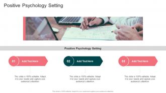 Positive Psychology Setting In Powerpoint And Google Slides Cpb