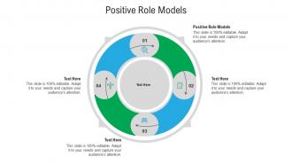 Positive role models ppt powerpoint presentation summary demonstration cpb