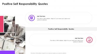 Positive Self Responsibility Quotes In Powerpoint And Google Slides Cpb