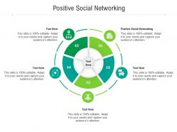 Positive social networking ppt powerpoint presentation slides clipart cpb