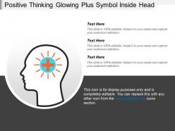 Positive thinking glowing plus symbol inside head