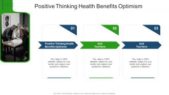 Positive Thinking Health Benefits Optimism In Powerpoint And Google Slides Cpb