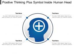 Positive thinking plus symbol inside human head