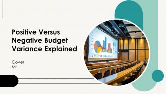 Positive Versus Negative Budget Variance Explained PPT Presentation AT