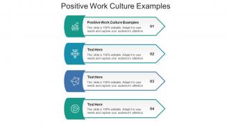 Positive work culture examples ppt powerpoint presentation layouts clipart images cpb