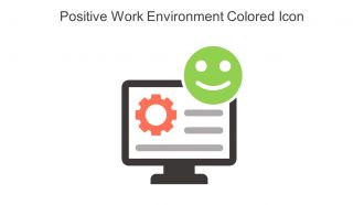 Positive Work Environment Colored Icon In Powerpoint Pptx Png And Editable Eps Format