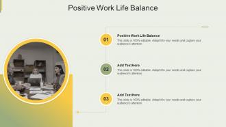 Positive Work Life Balance In Powerpoint And Google Slides Cpb