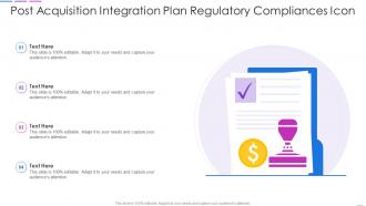 Post Acquisition Integration Plan Regulatory Compliances Icon