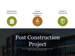 Post construction project powerpoint slide designs