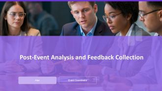 Post Event Analysis And Feedback Collection PPT Slides AT