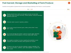 Post harvest storage and marketing of farm produce pulses ppt powerpoint presentation icon show