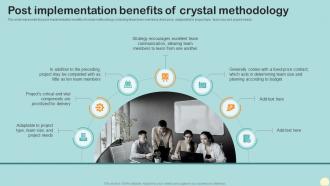 Post Implementation Benefits Of Crystal Methodology Crystal Agile Framework