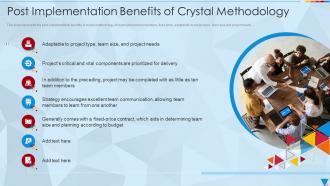 Post Implementation Benefits Of Crystal Methodology Ppt Demonstration