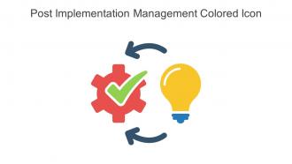 Post Implementation Management Colored Icon In Powerpoint Pptx Png And Editable Eps Format