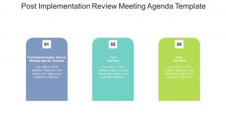Post implementation review meeting agenda template ppt powerpoint presentation cpb