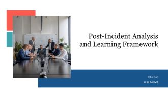 Post Incident Analysis And Learning Framework PPT Summary AT