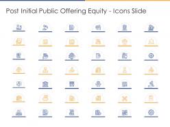 Post initial public offering equity icons slide ppt graphics