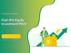 Post ipo equity investment pitch powerpoint presentation slides