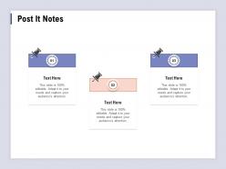 Post it notes needs capture editable ppt powerpoint presentation infographics
