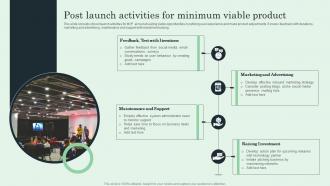 Post Launch Activities For Minimum Viable Product