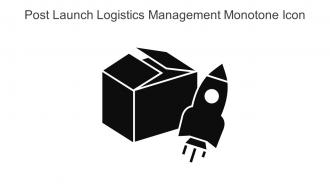 Post Launch Logistics Management Monotone Icon In Powerpoint Pptx Png And Editable Eps Format