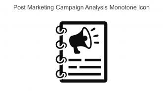 Post Marketing Campaign Analysis Monotone Icon In Powerpoint Pptx Png And Editable Eps Format