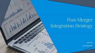 Post Merger Integration Strategy PPT Information AT