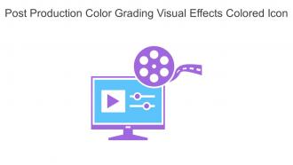 Post Production Color Grading Visual Effects Colored Icon In Powerpoint Pptx Png And Editable Eps Format
