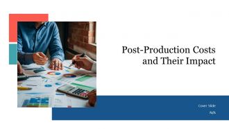 Post Production Costs And Their Impact PPT PowerPoint AT