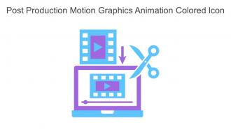 Post Production Motion Graphics Animation Colored Icon In Powerpoint Pptx Png And Editable Eps Format