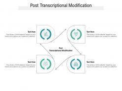 Post transcriptional modification ppt powerpoint presentation slides microsoft cpb