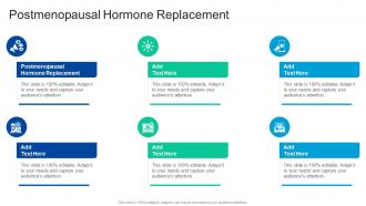Postmenopausal Hormone Replacement In Powerpoint And Google Slides Cpb