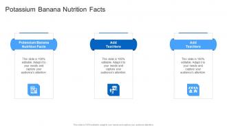 Potassium Banana Nutrition Facts In Powerpoint And Google Slides Cpb