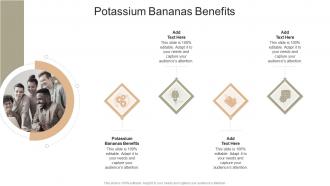 Potassium Bananas Benefits In Powerpoint And Google Slides Cpb