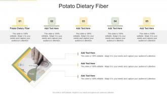 Potato Dietary Fiber In Powerpoint And Google Slides Cpb