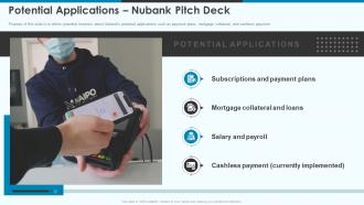Potential applications nubank pitch deck