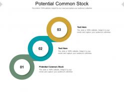 Potential common stock ppt powerpoint presentation infographic template inspiration cpb