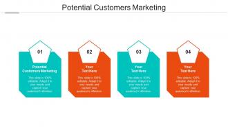 Potential customers marketing ppt powerpoint presentation slides background cpb