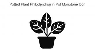 Potted Plant Philodendron In Pot Monotone Icon In Powerpoint Pptx Png And Editable Eps Format