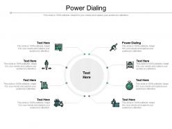 Power dialing ppt powerpoint presentation layouts styles cpb