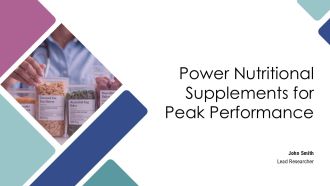 Power Nutritional Supplements For Peak Performance PPT Guidelines AT