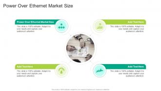 Power Over Ethernet Market Size In Powerpoint And Google Slides Cpb