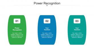 Power recognition ppt powerpoint presentation infographic template layouts cpb