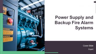 Power Supply And Backup Fire Alarm Systems PPT Graphics AT
