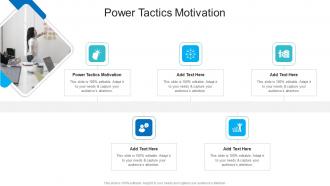 Power Tactics Motivation In Powerpoint And Google Slides Cpb