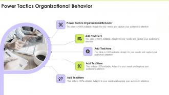 Power Tactics Organizational Behavior In Powerpoint And Google Slides Cpb