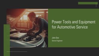 Power Tools And Equipment For Automotive Service PPT Summary AT