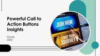 Powerful Call To Action Buttons Insights PPT Designs AT