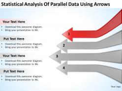 Powerpoint business statistical analysis of parallel data using arrows templates