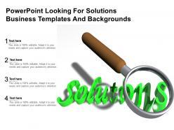 Powerpoint looking for solutions business templates and backgrounds